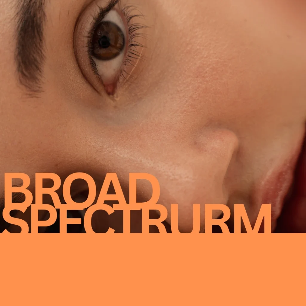 broad spectrum